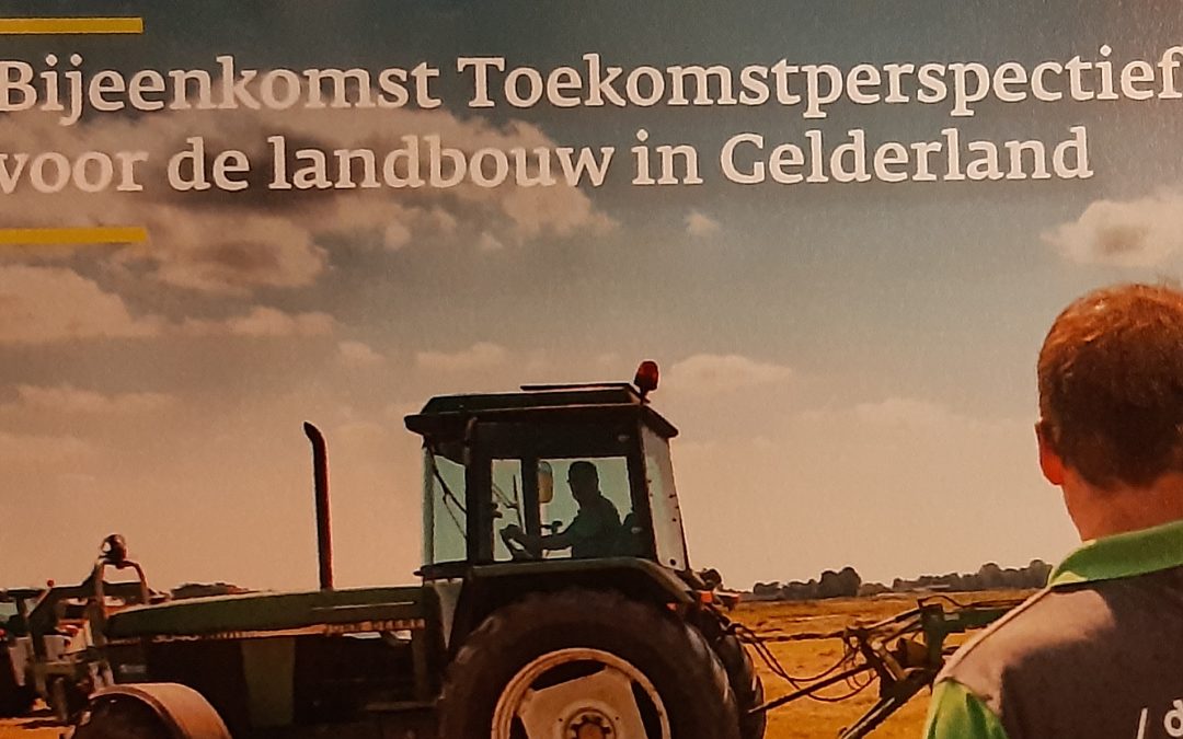 Toekomstperspectief voor de landbouw in Gelderland